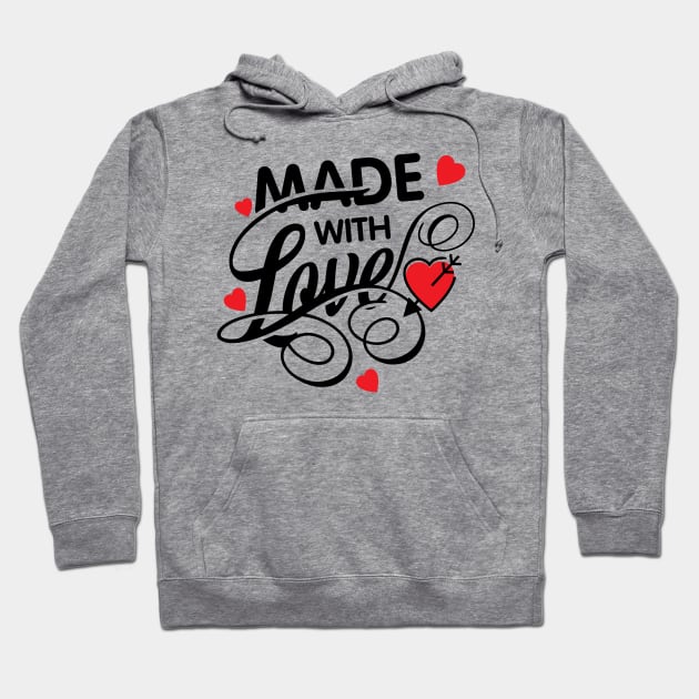 Made With Love Hoodie by MohamedKhaled1